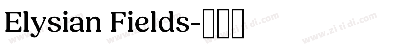 Elysian Fields字体转换